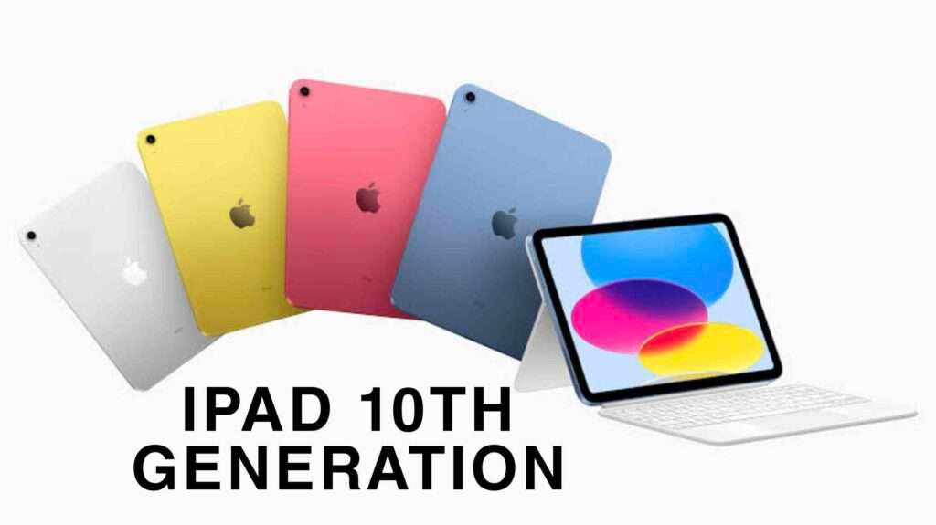 iPad 10TH Generation