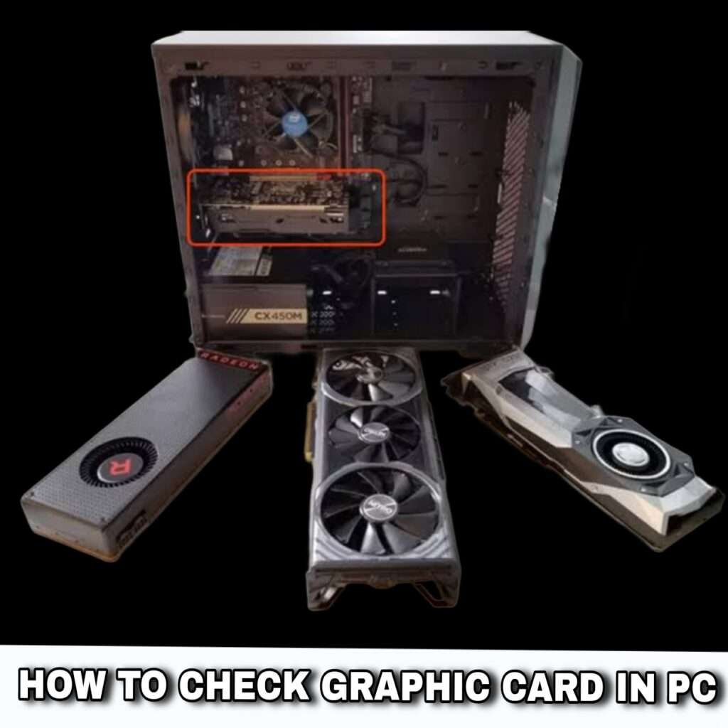 How to check graphic card on pc